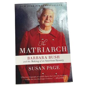 The Matriarch by Susan Page | Barbara Bush Biography Paperback Book